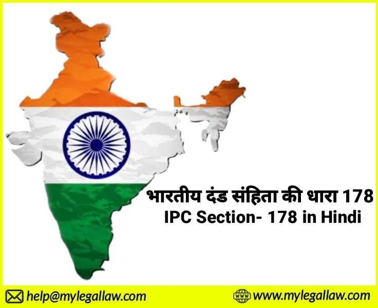 IPC Section- 178