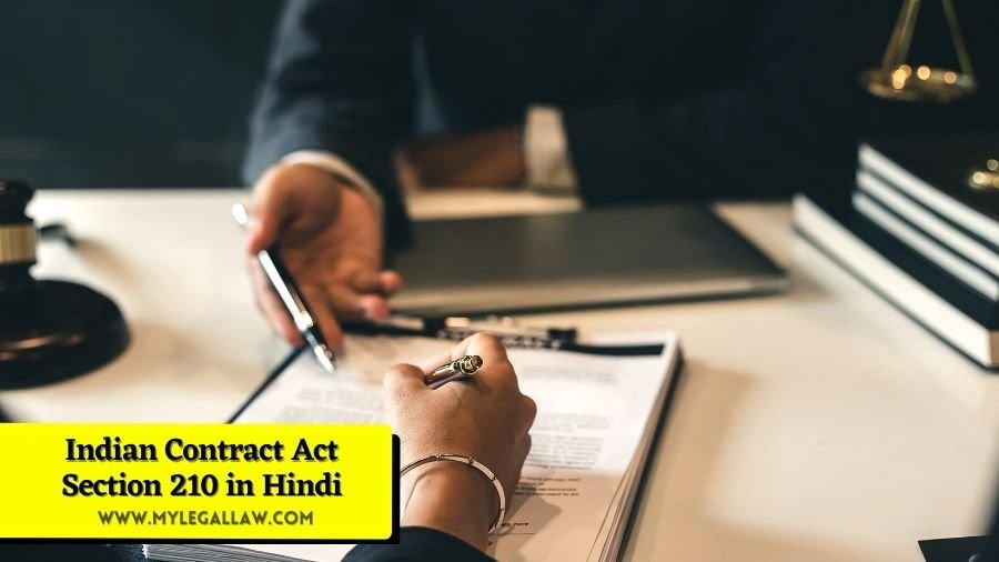 Indian Contract Act Section-210 in Hindi